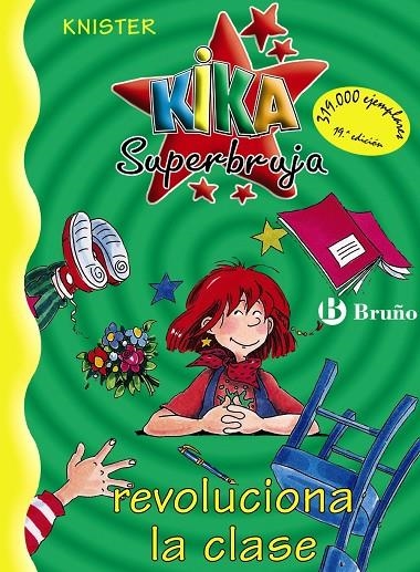KIKA SUPERBRUJA REVOLUCIONA LA CLASSE | 9788421634233 | KNISTER