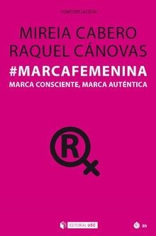 MARCAFEMENINA | 9788491802693 | CABERO JOUNOU, MIREIA / CÁNOVAS MOLINA, RAQUEL