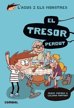 AGUS I ELS MONSTRES 12 - EL TRESOR PERDUT | 9788491014126 | COPONS RAMON, JAUME