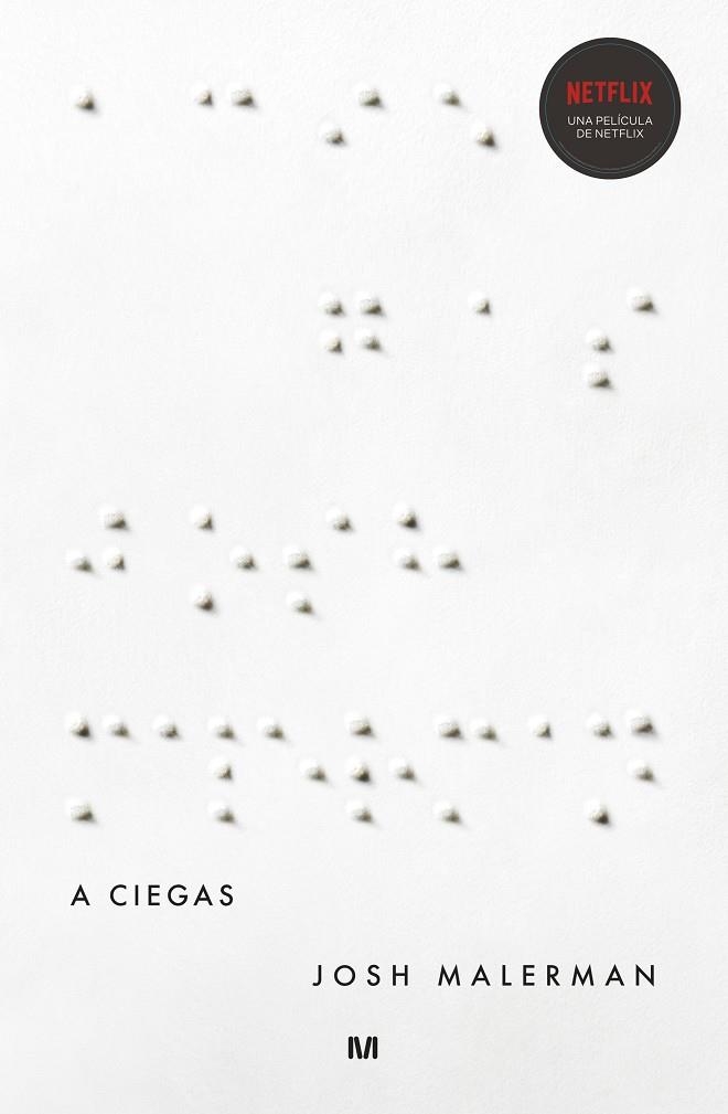 A CIEGAS | 9788445005910 | MALERMAN, JOSH