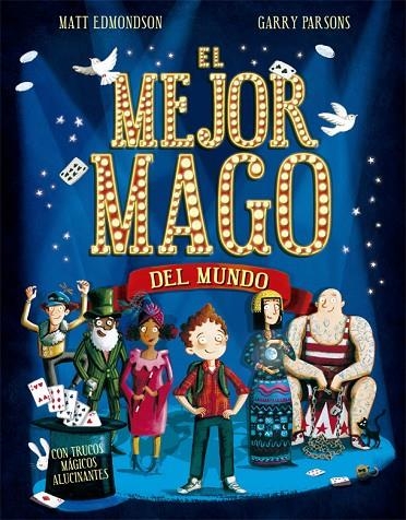 EL MEJOR MAGO DEL MUNDO | 9788424662783 | EDMONDSON, MATT