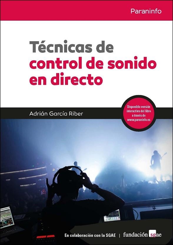 TÉCNICAS DE CONTROL DE SONIDO EN DIRECTO | 9788428337885 | GARCÍA RIBER, ADRIÁN