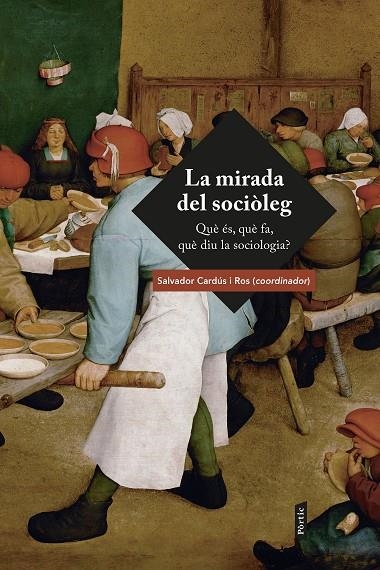 LA MIRADA DEL SOCIÒLEG | 9788484377702 | CARDÚS, SALVADOR