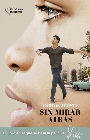 SIN MIRAR ATRÁS | 9788417622084 | ACOSTA, CARLOS