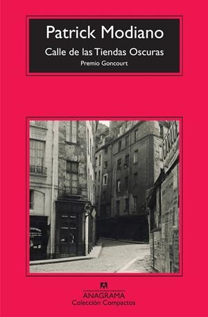 CALLE DE LAS TIENDAS OSCURAS | 9788433973917 | MODIANO, PATRICK