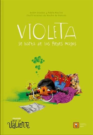 VIOLETA SE HARTA DE LOS REYES MAGOS | 9788417006174 | GAUDES, BELEN/MACIAS, PABLO