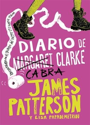 DIARIO DE CABRA CLARKE | 9788424654733 | PATTERSON, JAMES/PAPADEMETRIOU, LISA
