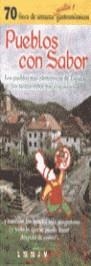 PUEBLOS CON SABOR | 9788481655650 | BARRENA, JOSE .