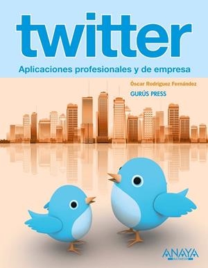 TWITTER | 9788441529489 | RODRIGUEZ FERNANDEZ, OSCAR