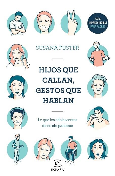 HIJOS QUE CALLAN, GESTOS QUE HABLAN | 9788467052923 | FUSTER, SUSANA