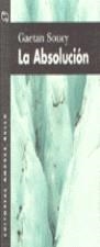 ABSOLUCION , LA | 9788489691919 | SOUCY, GAETAN