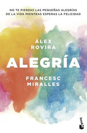 ALEGRÍA | 9788408202431 | ROVIRA CELMA, ÁLEX / MIRALLES CONTIJOCH, FRANCESC