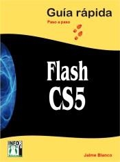 FLASH CS5 GUIA RAPIDA | 9788415033349 | BLANCO, JAIME