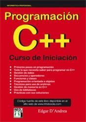 PROGRAMACION C++ CURSO DE INICIACION | 9788496897571 | D' ANDREA, EDGAR