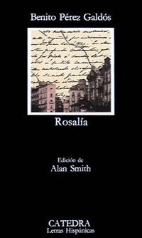 ROSALIA | 9788437604237 | Pérez Galdós, Benito