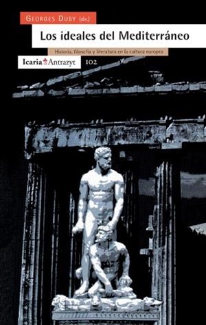 IDEALES DEL MEDITERRANEO, LOS | 9788474263107 | DUBY, G.