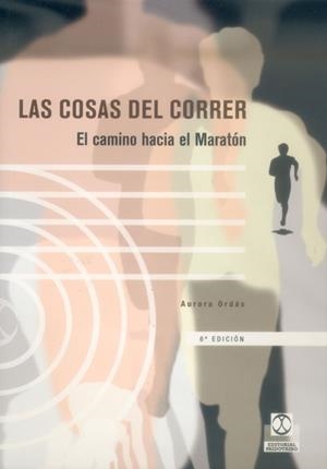 COSAS DEL CORRER , LAS | 9788480192965 | ORDAS, AURORA