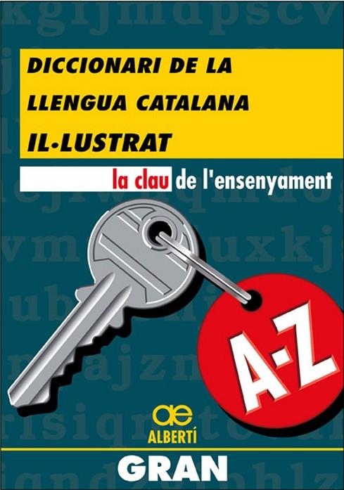 DICCIONARI DE LA LLENGUA CATALANA IL.LUSTRAT | 9788472460607