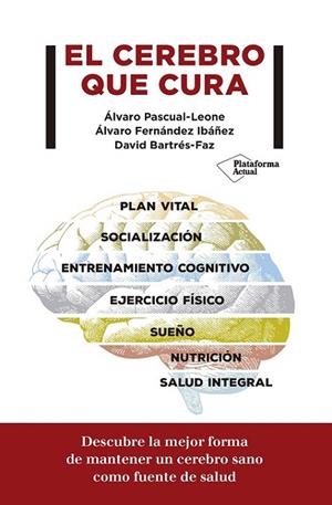 EL CEREBRO QUE CURA | 9788417622299 | PASCUAL-LEONE, ÁLVARO