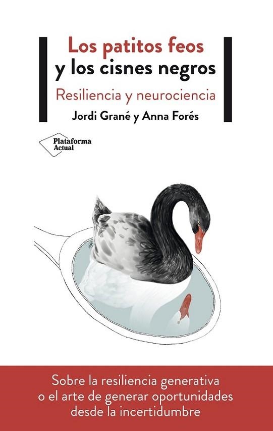 LOS PATITOS FEOS Y LOS CISNES NEGROS | 9788417622411 | GRANÉ, JORDI / FORÉS, ANNA
