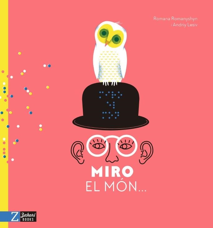 MIRO EL MÓN... | 9788417374242 | ROMANYSHYN, ROMANA / LESIV, ANDRIY