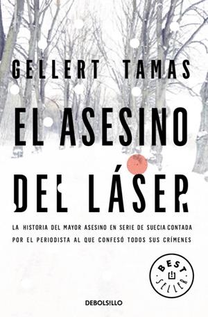 ASESINO DEL LASER, EL | 9788499891927 | TAMAS, GELLERT