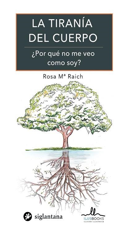 LA TIRANIA DEL CUERPO | 9788416574414 | RAICH, ROSA MARIA