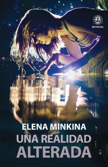 UNA REALIDAD ALTERADA | 9788498274486 | MINKINA, ELENA