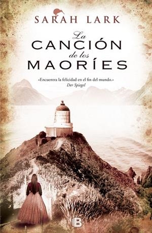 CANCION DE LOS MAORIES, LA | 9788466650472 | LARK, SARAH