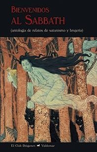 BIENVENIDOS AL SABBATH | 9788477028734 | ERCKMANN-CHATRIAN/STEVENSON, ROBERT LOUIS/BLACKWOOD, ALGERNON/LOVECRAFT, HOWARD PHILLIPS/PEDRAZA, PI