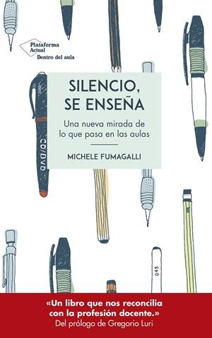 SILENCIO SE ENSEÑA | 9788417622312 | FUMAGALLI MICHE