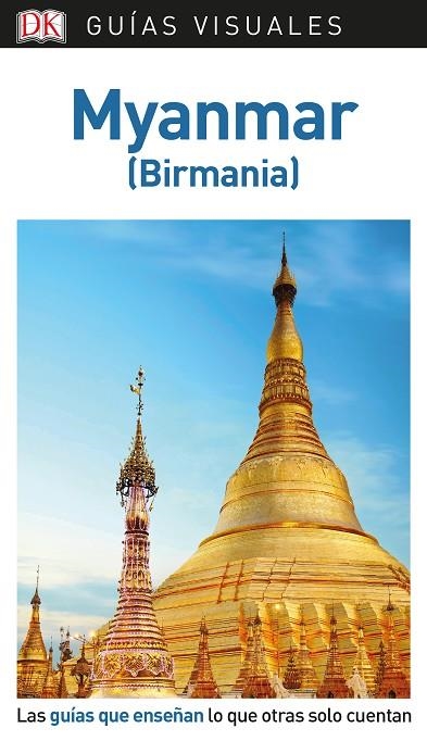 GUÍA VISUAL MYANMAR | 9780241383803 | AA.VV