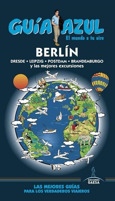 BERLÍN | 9788416766796 | LEDRADO, PALOMA / MAZARRASA, LUIS / RUIZ, INÉS