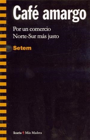 CAFE AMARGO | 9788474263091 | SETEM