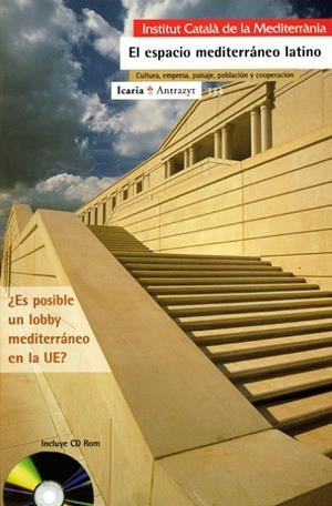 ESPACIO MEDITERRANEO LATINO, EL | 9788474263978 | INSTITUT CATALA DE LA MEDITERRANIA