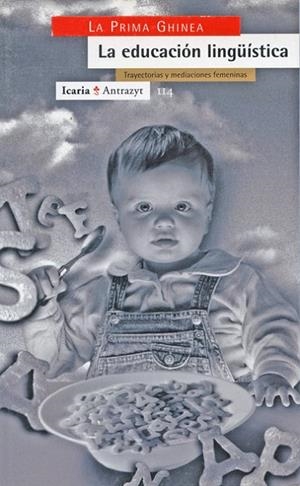 EDUCACION LINGÜISTICA | 9788474263428