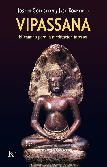 VIPASSANA.CAMINO DE LA MEDITACION INTERIOR,EL | 9788472453562 | GOLDSTEIN,J.