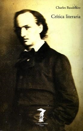 CRITICA LITERARIA | 9788477745938 | BAUDELAIRE , CHARLES