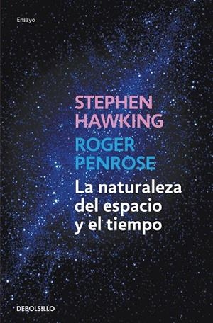 NATURALEZA DEL ESPACIO Y DEL TIEMPO, LA | 9788499898841 | HAWKING, STEPHEN/PENROSE, ROGER