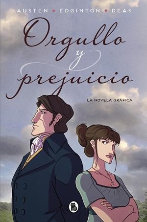 ORGULLO Y PREJUICIO (LA NOVELA GRÁFICA) | 9788402421425 | EDGINTON, IAN / AUSTEN, JANE / DEAS, ROBERT