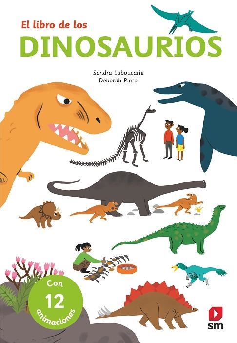 LOS DINOSAURIOS | 9788491820451 | LABOUCARIE, SANDRA