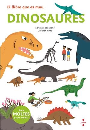 EL LLIBRE QUE ES MOU: DINOSAURES | 9788466145497 | LEBOUCARIE, SANDRA