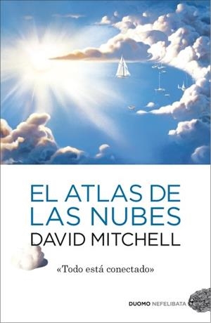 ATLAS DE LAS NUBES, EL | 9788492723799 | MITCHELL, DAVID