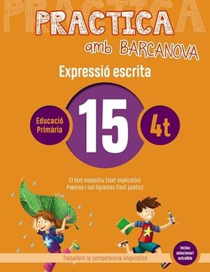 PRACTICA AMB BARCANOVA 15. EXPRESSIÓ ESCRITA | 9788448948344 | CAMPS, MONTSERRAT / ALMAGRO, MARIBEL / GONZÁLEZ, ESTER / PASCUAL, CARME