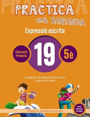 PRACTICA AMB BARCANOVA 19. EXPRESSIÓ ESCRITA | 9788448948382 | CAMPS, MONTSERRAT / ALMAGRO, MARIBEL / GONZÁLEZ, ESTER / PASCUAL, CARME