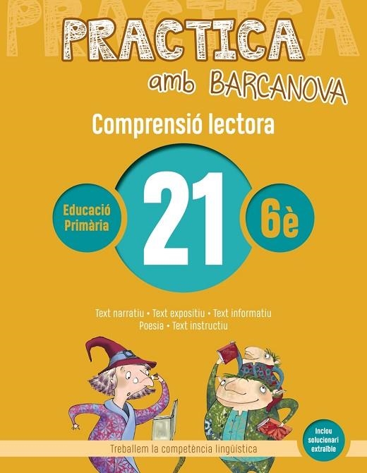 PRACTICA AMB BARCANOVA 21. COMPRENSIÓ LECTORA  | 9788448948641 | CAMPS, MONTSERRAT / MONTAÑOLA, ROSER