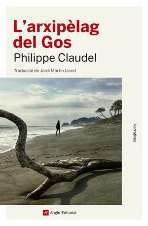 ARXIPÈLAG DEL GOS L' | 9788417214616 | CLAUDEL, PHILIPPE