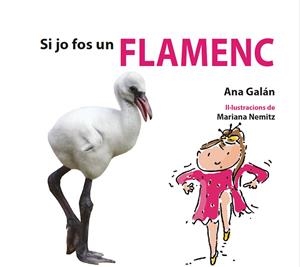 SI JO FOS UN FLAMENC | 9788417406776 | GALÁN, ANA