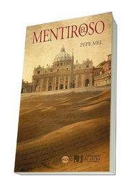 EL MENTIROSO | 9788492868704 | MEL,PEPE