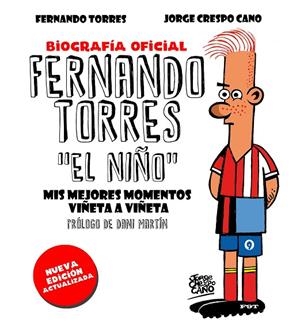 FERNANDO TORRES. EL NIÑO (EDICIÓN ACTUALIZADA) | 9788448025526 | CRESPO, JORGE